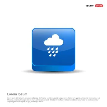 Cloud Raining Icon - 3d Blue Button Stock Illustration