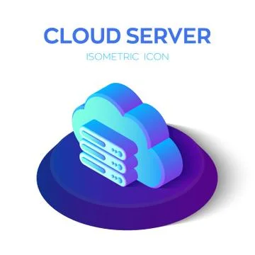 Cloud Server Icon. 3D Cloud Isometric Icont with Server Sign. Created For Mob Illustrazione stock