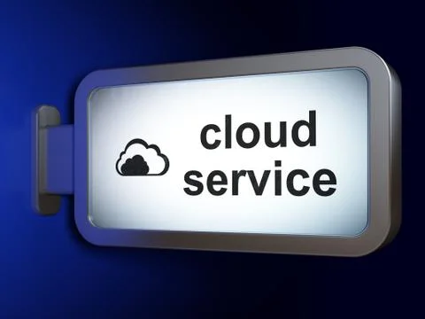Cloud technology concept: Cloud Service and Cloud on billboard background Stock Illustration