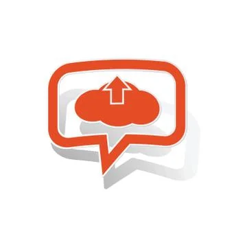 Cloud upload message sticker, orange Stock Illustration