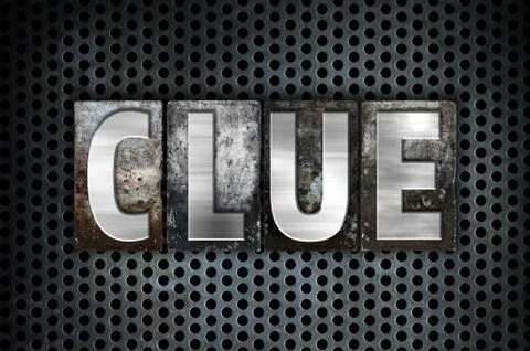 Clue Concept Metal Letterpress Type Stock Illustration