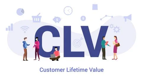 Clv customer lifetime value concept with big word or text and team people wit Stock Illustration