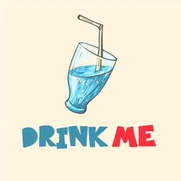 Cocktail Refreshing drinkwith straw and phrase drink me Isolated vector object Stock Illustration