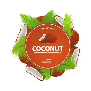 Coconuts and palm leaves around a circle label with text fresh product 100 na Stock Illustration
