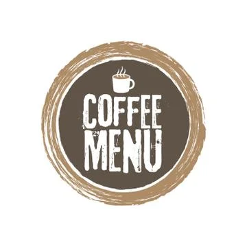 Coffe Menu Letters and Cup. Grunge circle background. Vector illustration 库存插图
