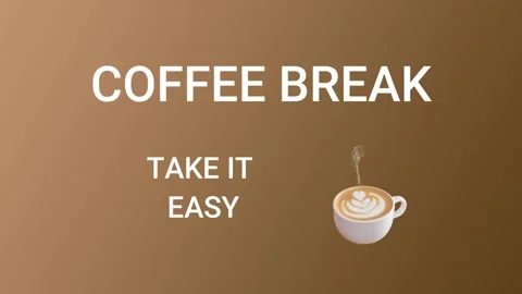 Coffee break, take it easy text animation. Business break presentation. Stock Footage 306682676