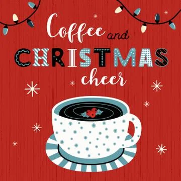 Coffee Christmas cheer typography vector poster Stock Illustration