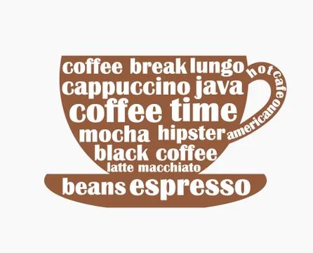 Coffee cup shape with coffee words text. Hipster graphic design illustration. Stock Illustration