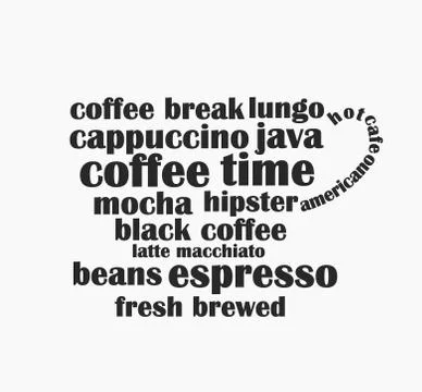 Coffee cup shape made of coffee words text. Hipster graphic design illustrati Stock Illustration