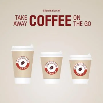 Coffee on the go cups. Different sizes of take away paper coffee cups vecto.. Illustrazione stock