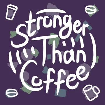 Coffee lover quote Stock Illustration