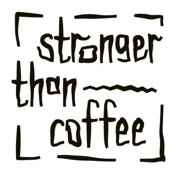 Coffee lover quote Stock Illustration