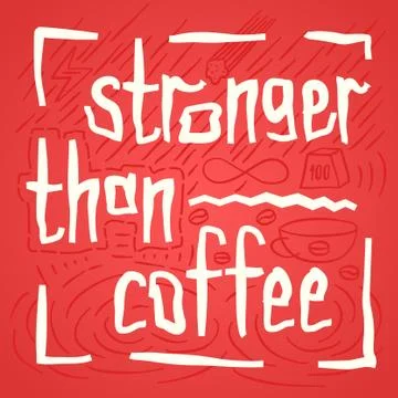 Coffee lover quote Stock Illustration