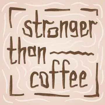 Coffee lover quote Stock Illustration