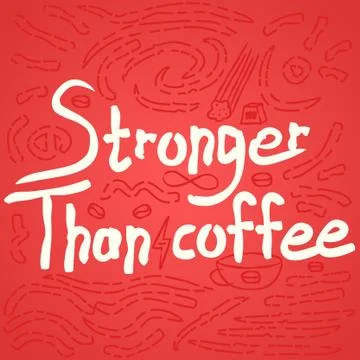 Coffee lover quote Stock Illustration