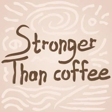 Coffee lover quote Stock Illustration