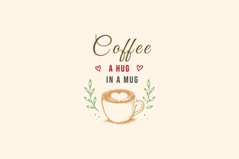 Coffee In A Mug Typography Design Stock Illustration
