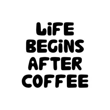 Coffee on my mind. Hand drawn ink bauble lettering. Isolated on white background Stock Illustration
