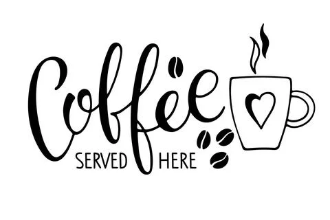Coffee served here calligraphy lettering and mug. Coffee logo for Bar Stock Illustration