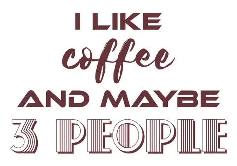 Coffee text quote poster with coffee quote Stock Illustration