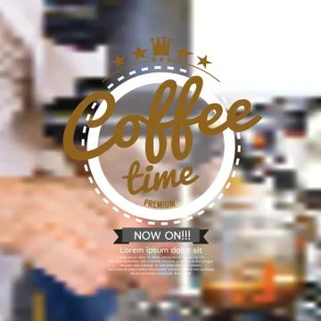 Coffee Time Badge On Blur Background Stock Illustration
