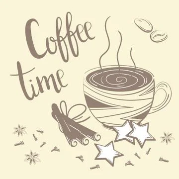 Coffee time text. Coffee, cinnamon and carnation Stock Illustration