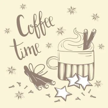 Coffee time text. Coffee, cinnamon and carnation Stock Illustration