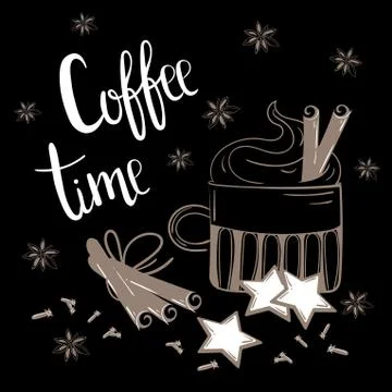Coffee time text. Coffee, cinnamon and carnation Stock Illustration
