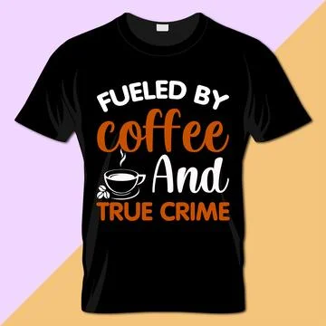 Coffee typography t-shirt vector design Ilustración de archivo