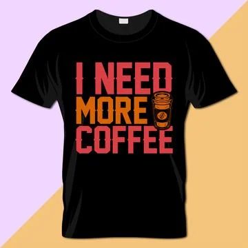 Coffee typography t-shirt vector design Ilustración de archivo