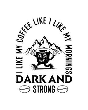 Coffee vector T-shirt Design, coffee tee Stock Illustration
