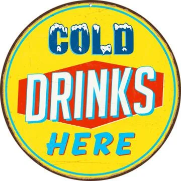 Cold Drinks Here round vintage metal sign Stock Illustration