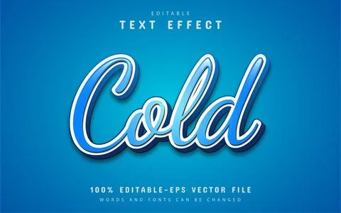 Cold text effect editable Stock Illustration