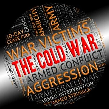The Cold War Indicates Unfriendly Relations And Battles Stock Illustration