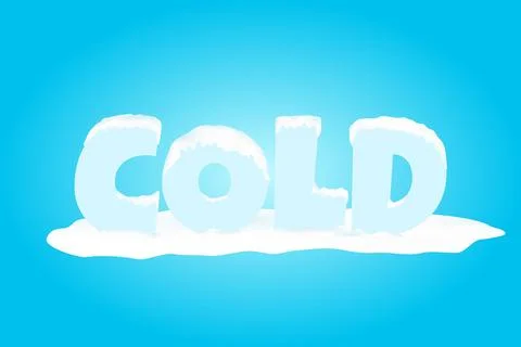 Coldcold with snow single 3d word on blue background, vector illustration Stock Illustration