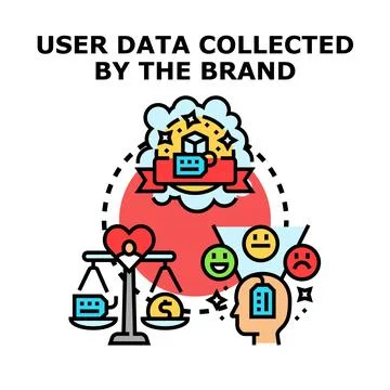 Collecting user data for brand value and customer loyalty Stock Illustration