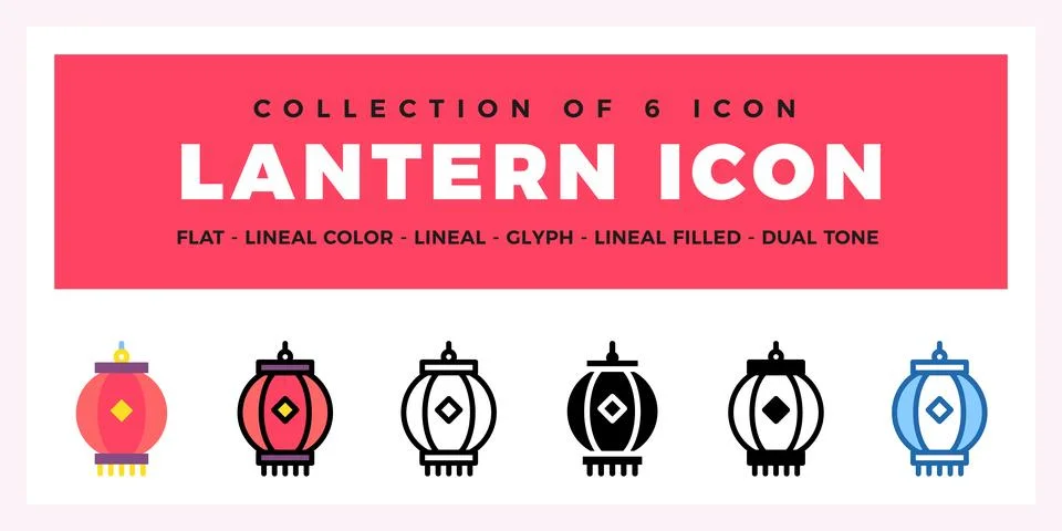 Collection of 6 Lantern Icons. Flat. Lineal. Glyph Styles Stock Illustration