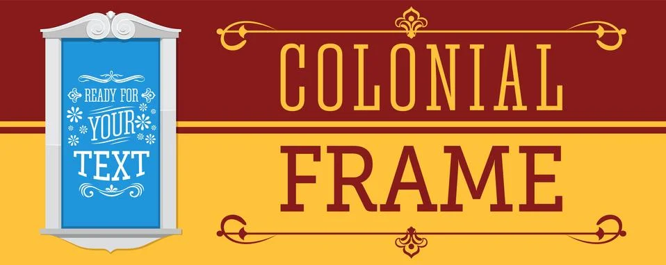 Colonial Frame vector illustration, ready to place your text or design. Stock Illustration