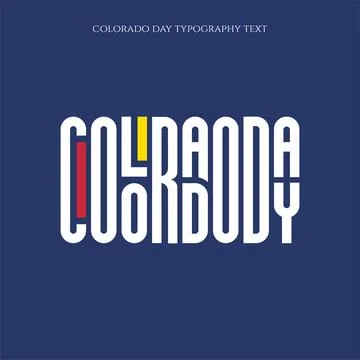 Colorado day typography text vector illustration Stock Illustration
