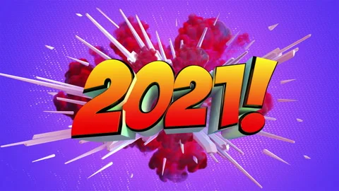 Colored abstract explosion with message 2021! in 4K Stock Footage 142487719