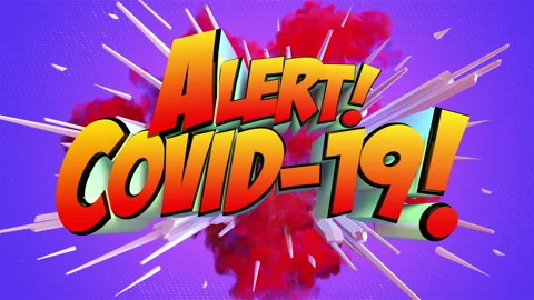 Colored abstract explosion with message Alert! Covid-19! in 4K Stock-Footage 142487315