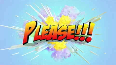 Colored abstract explosion with message Please!!! in 4K Stock Footage 142485664