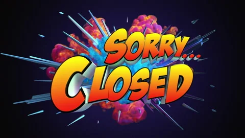 Colored abstract explosion with message Sorry Closed in 4K Stock Footage 142488662
