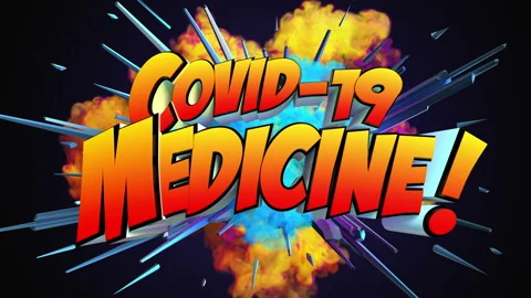 Colored abstract explosion with text Covid-19 Medicine! in 4K Stock Footage 142444216