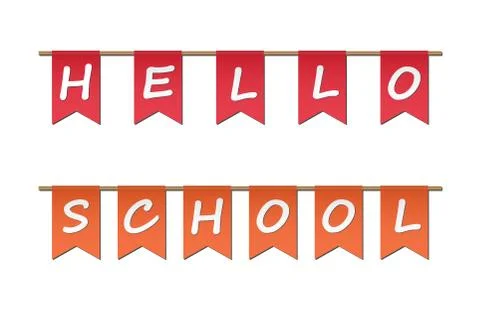 Colored flags with the inscription Hello school. 스톡 일러스트