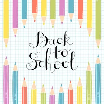 Colored Pencils on notebook sheet with a handwritten inscribed Back to School Stock Illustration
