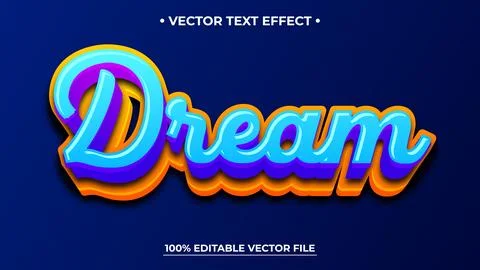 Colorful Dream Text Effect on Dark Blue Background, Editable Vector File Stock Illustration
