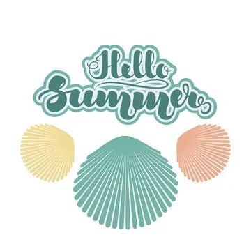 Colorful sea shells in flat style and handwritten lettering Hello Summer . Ve Stock Illustration