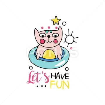 Colorful summer label with cat in rubber ring. Let's have fun. Logo in outline Stock Illustration