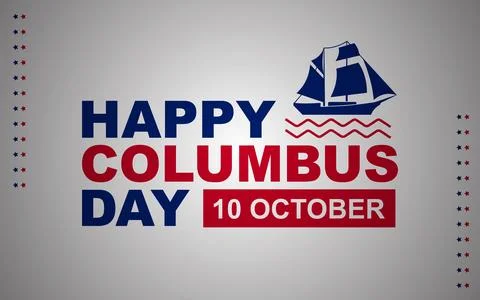 Columbus Day background design. Stock Illustration